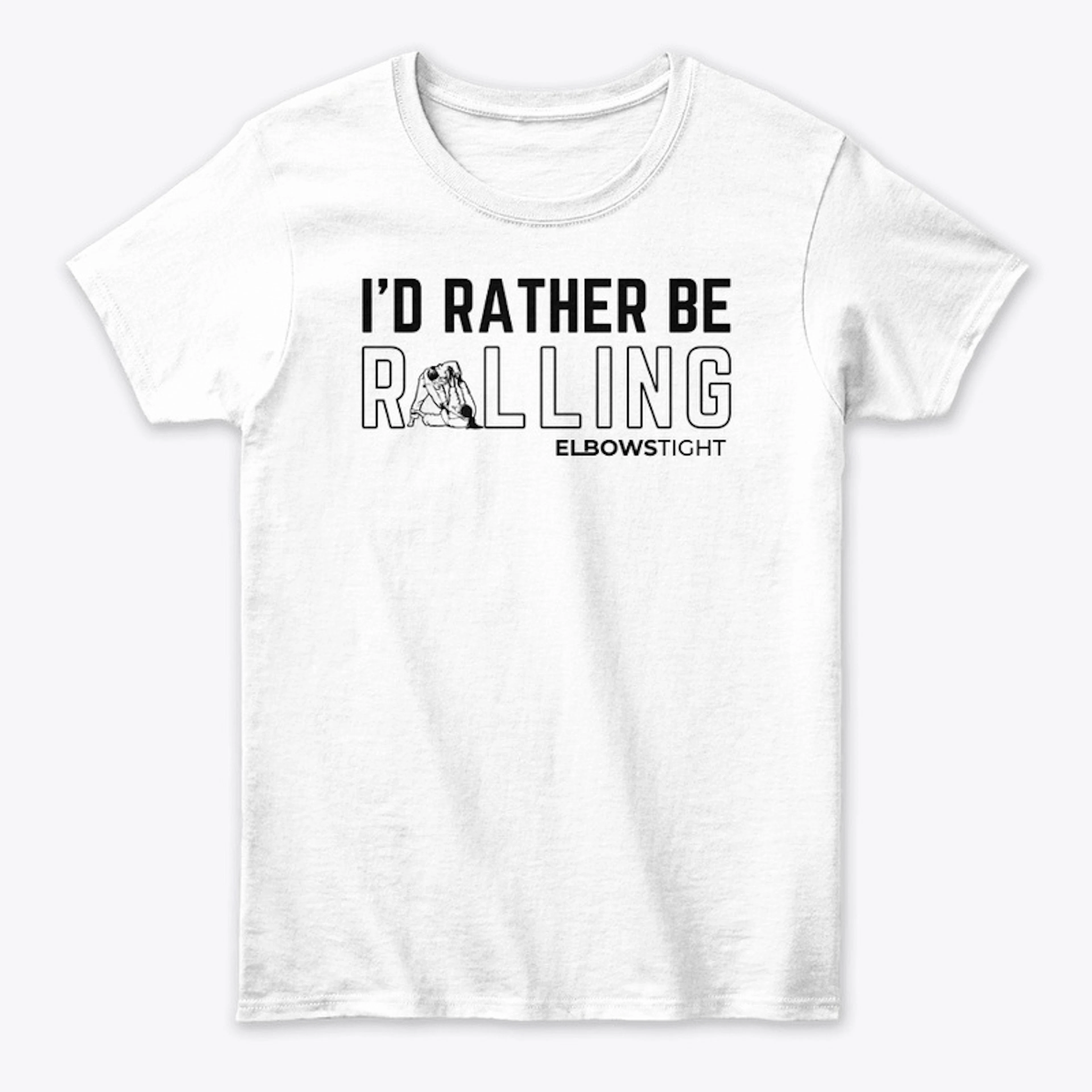 I'd Rather Be Rolling