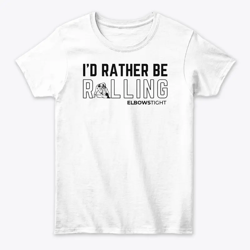 I'd Rather Be Rolling